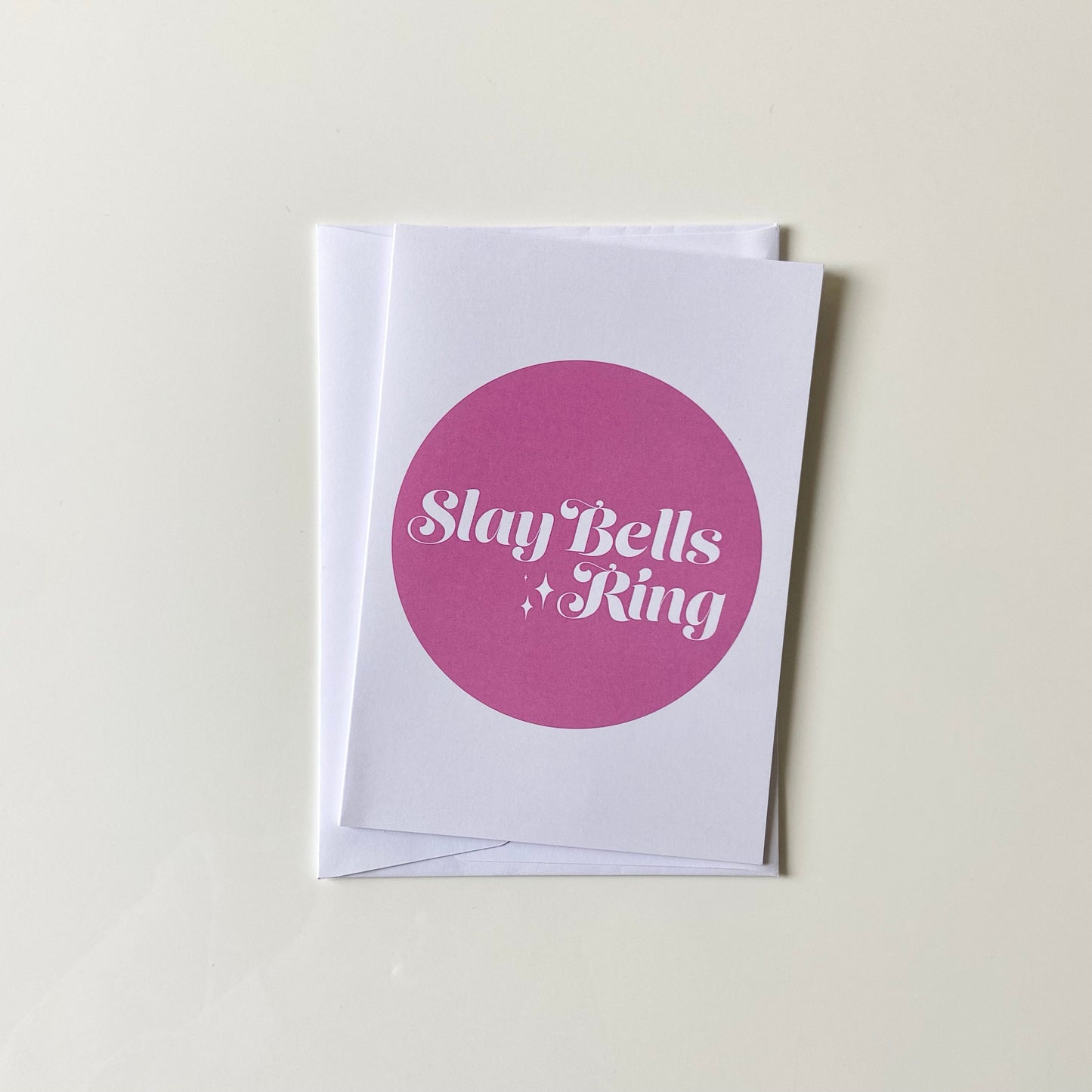 Slay Bells Ring Card