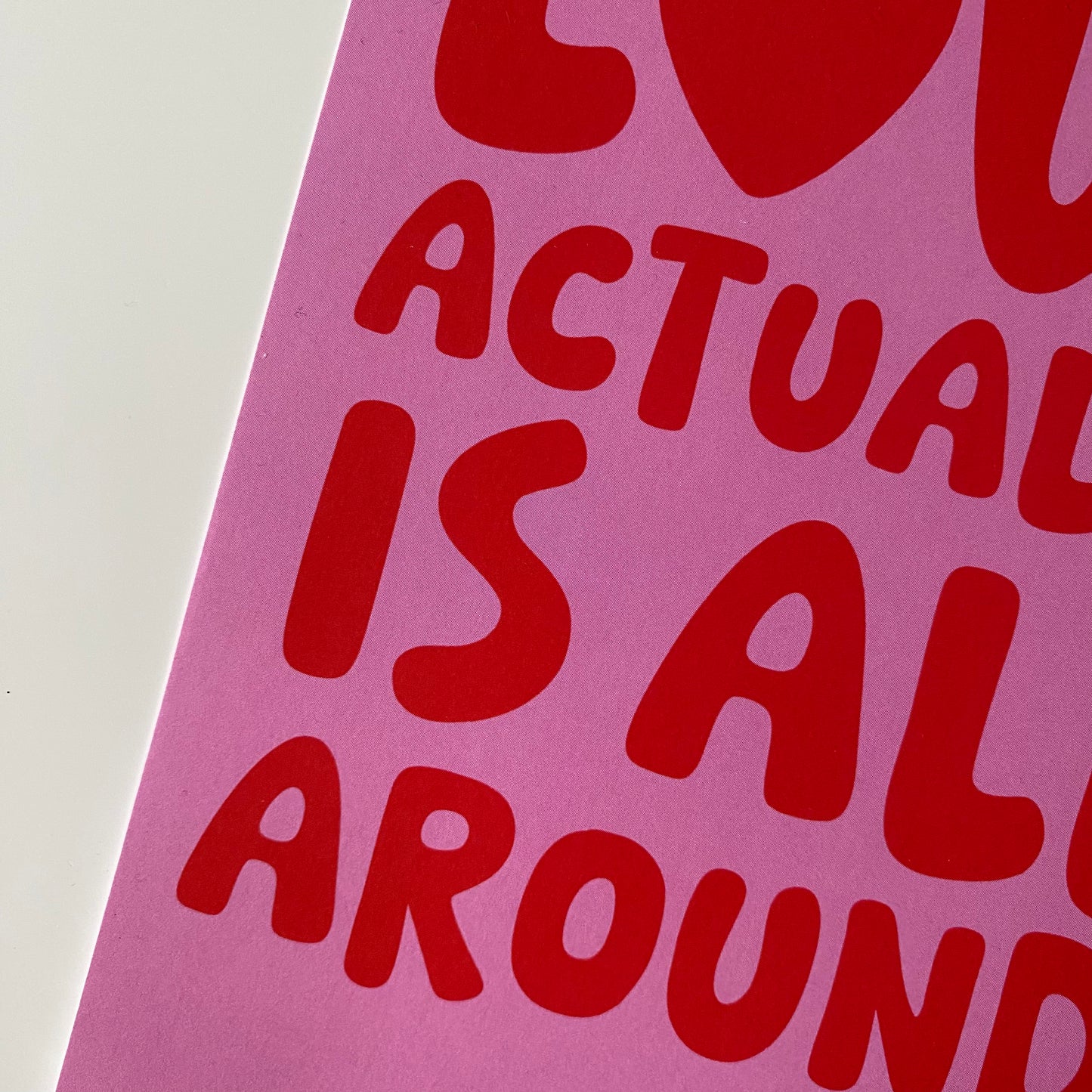 Love Actually Is All Around Print