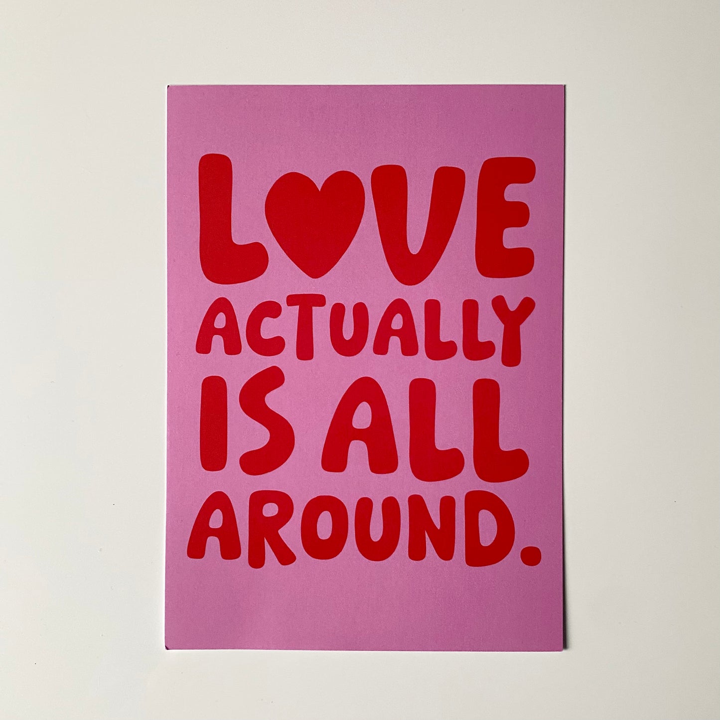Love Actually Is All Around Print