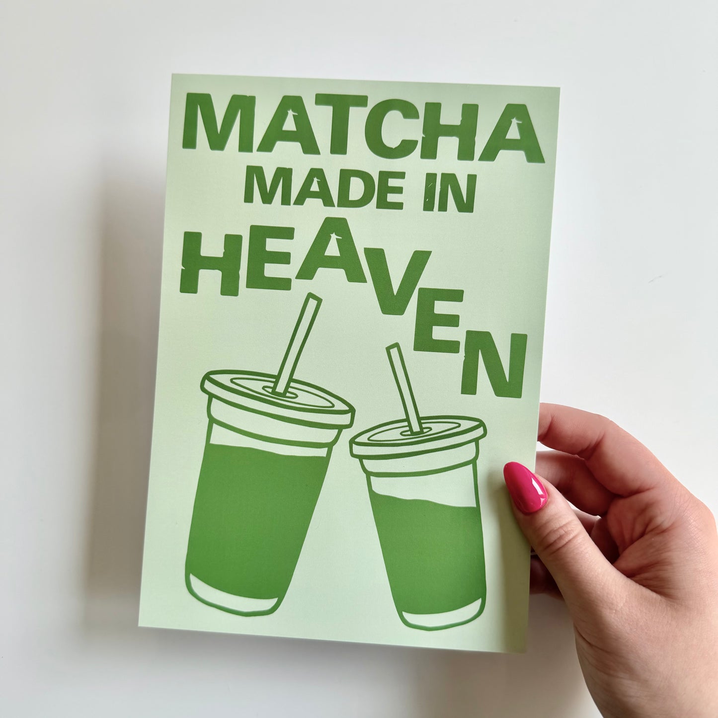 Matcha Made In Heaven Print