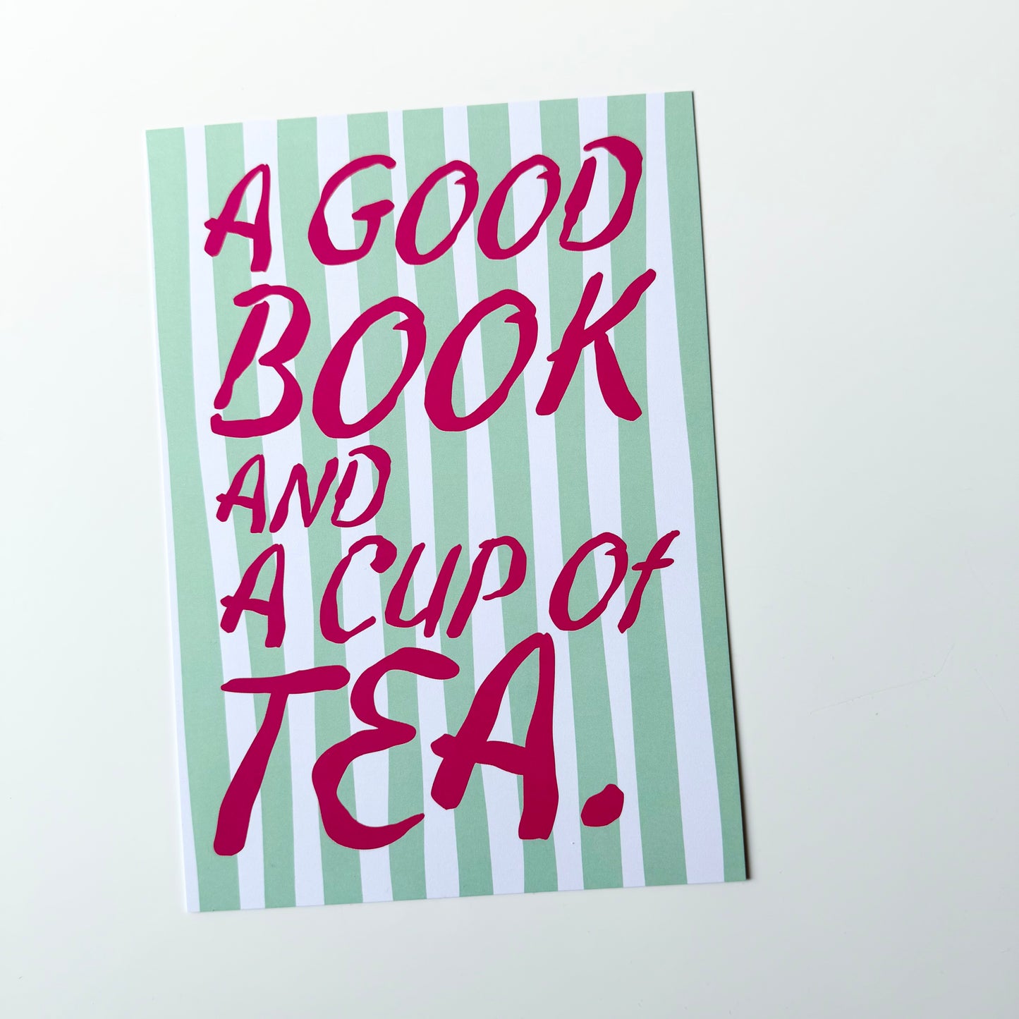 A Good Book And A Cup Of Tea Print