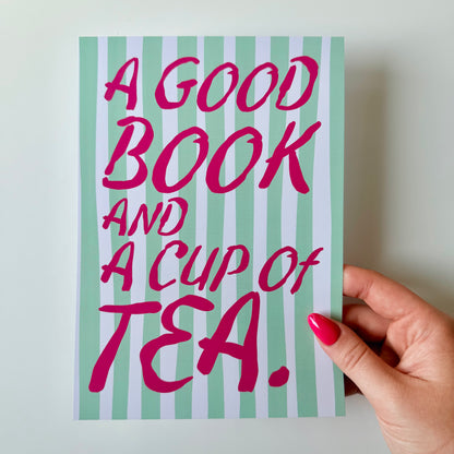 A Good Book And A Cup Of Tea Print