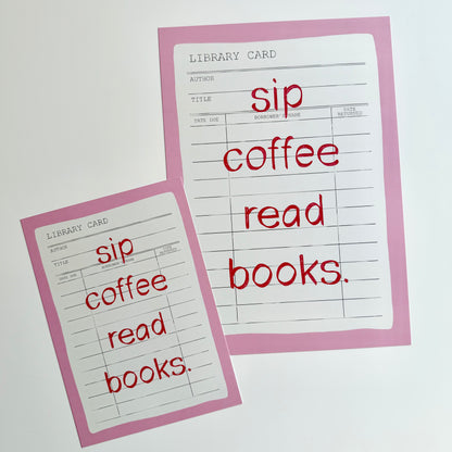 Sip Coffee Read Books Print