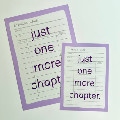 Just One More Chapter Print
