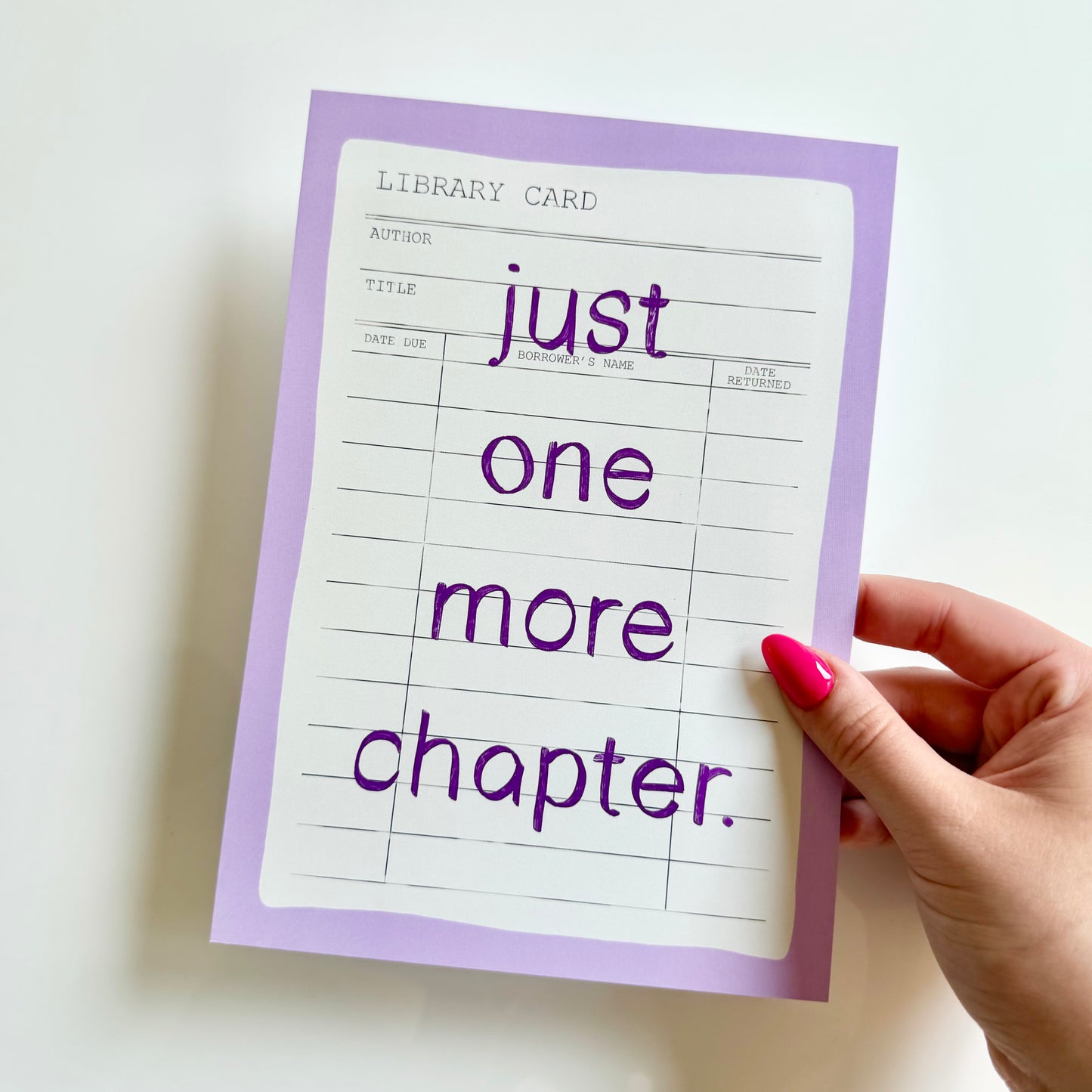 Just One More Chapter Print