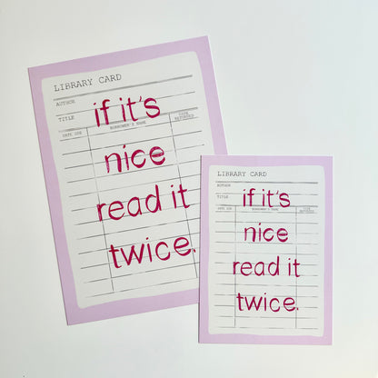 If It's Nice Read It Twice Print