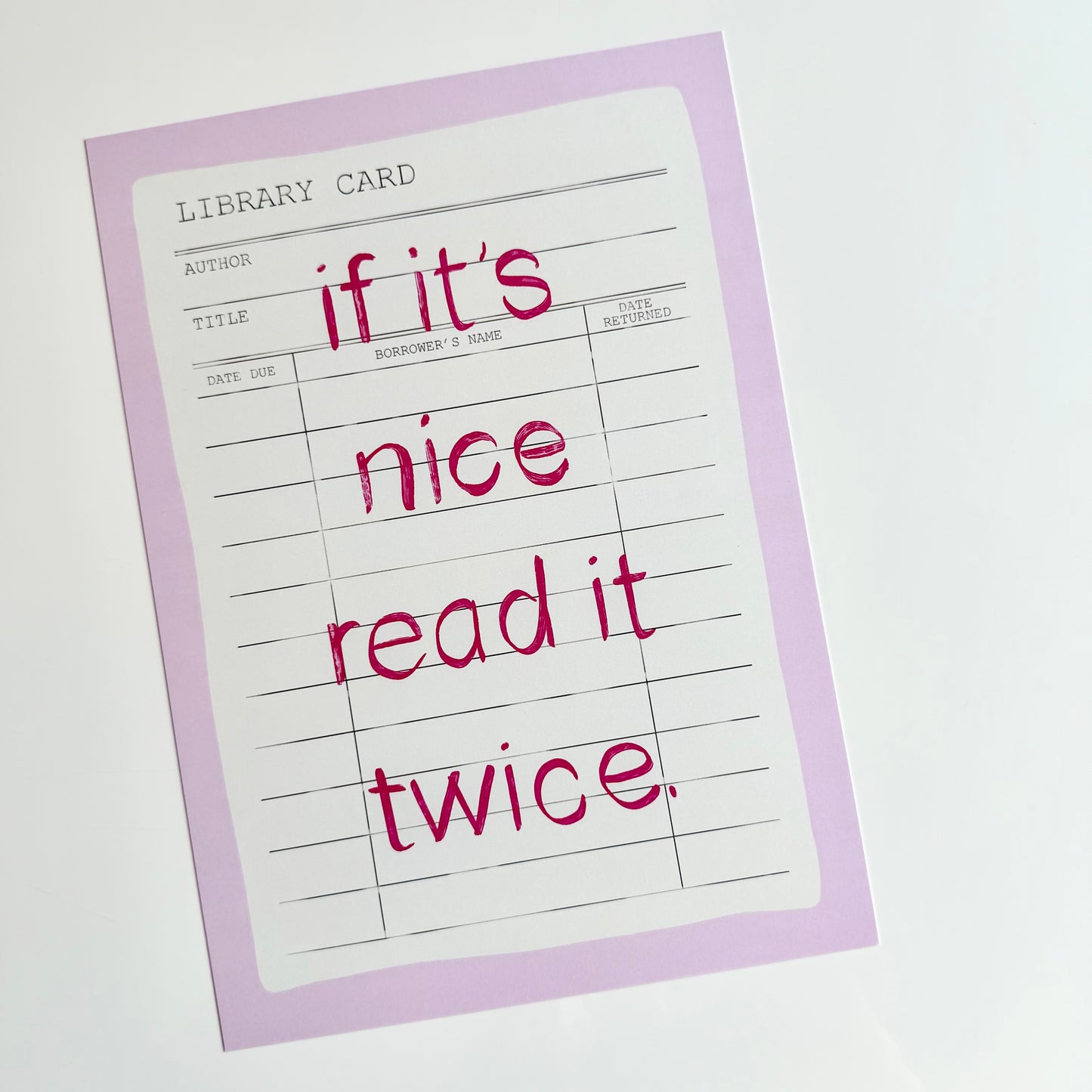 If It's Nice Read It Twice Print
