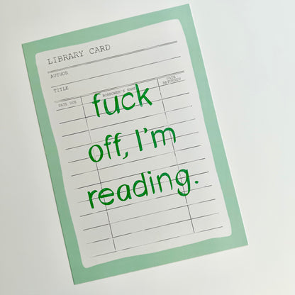 Fuck Off I'm Reading Print