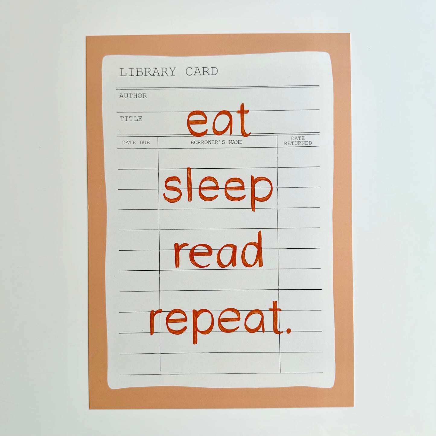 Eat Sleep Read Repeat Print