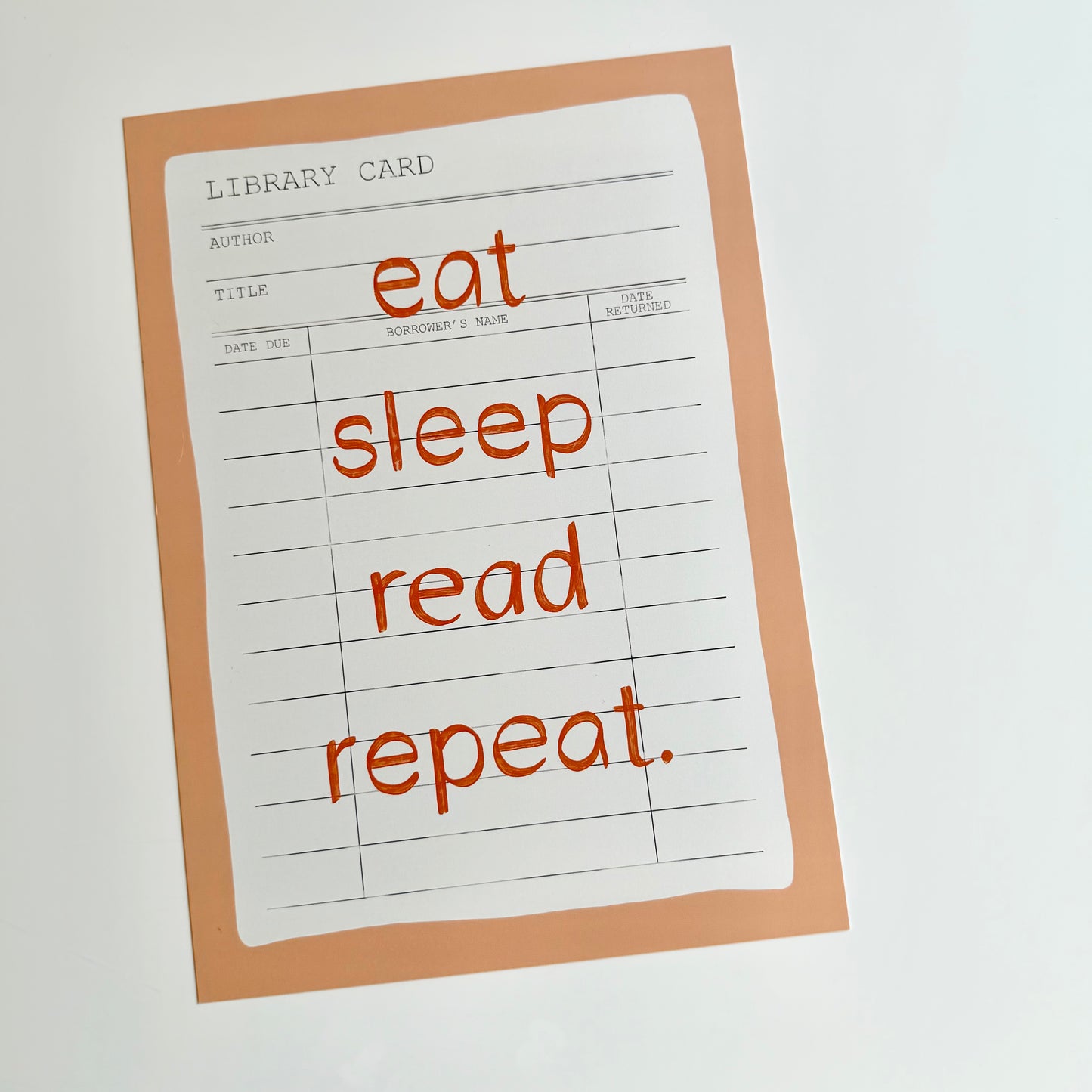 Eat Sleep Read Repeat Print