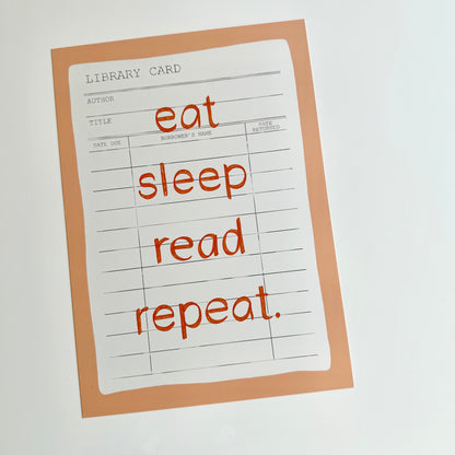 Eat Sleep Read Repeat Print