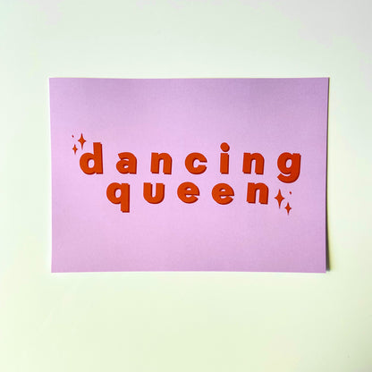 Dancing Queen Print