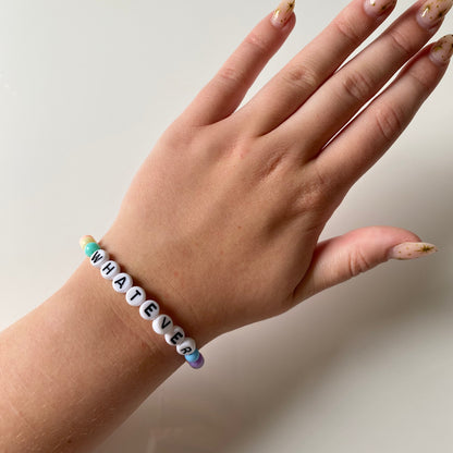 Whatever Bracelet