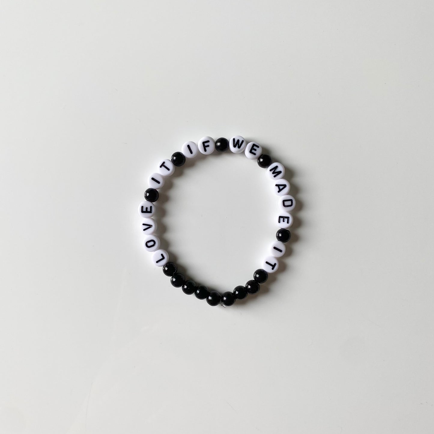 Love It If We Made It Bracelet