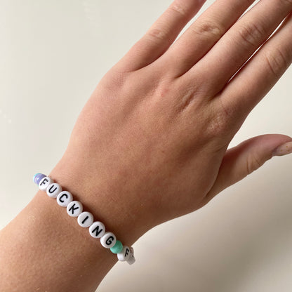Fucking Fabulous Bracelet