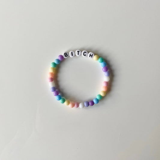 Bitch Bracelet